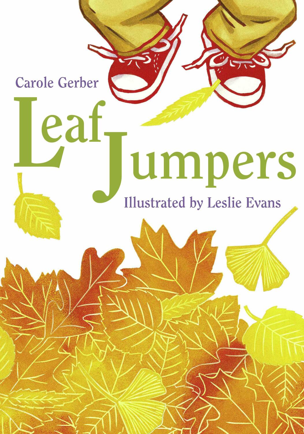 Cover: 9781570914980 | Leaf Jumpers | Carole Gerber | Taschenbuch | Englisch | 2006