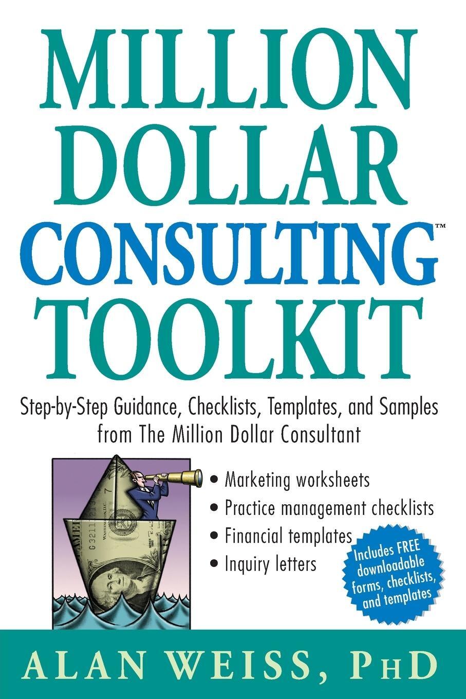 Cover: 9780471740278 | Million Dollar Consulting Toolkit | Alan Weiss | Taschenbuch | 2005
