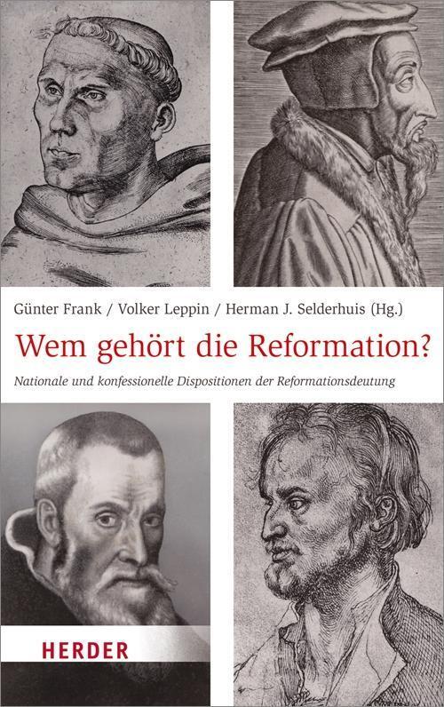 Cover: 9783451307355 | Wem gehört die Reformation? | Günter Frank (u. a.) | Taschenbuch