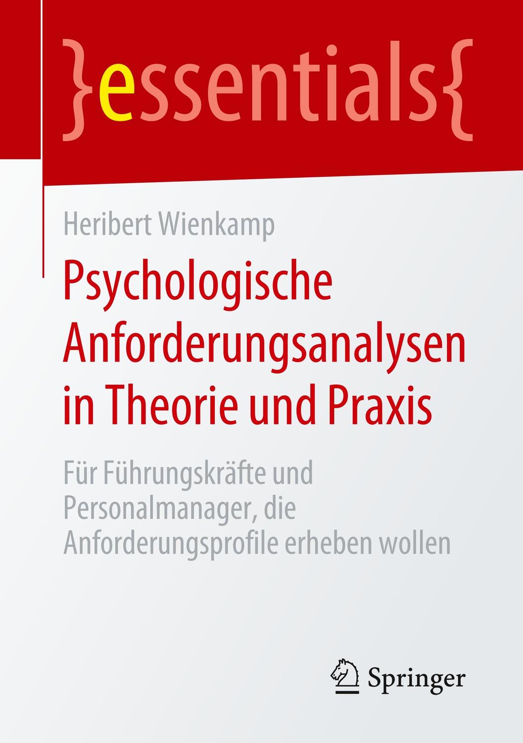 Cover: 9783658298111 | Psychologische Anforderungsanalysen in Theorie und Praxis | Wienkamp