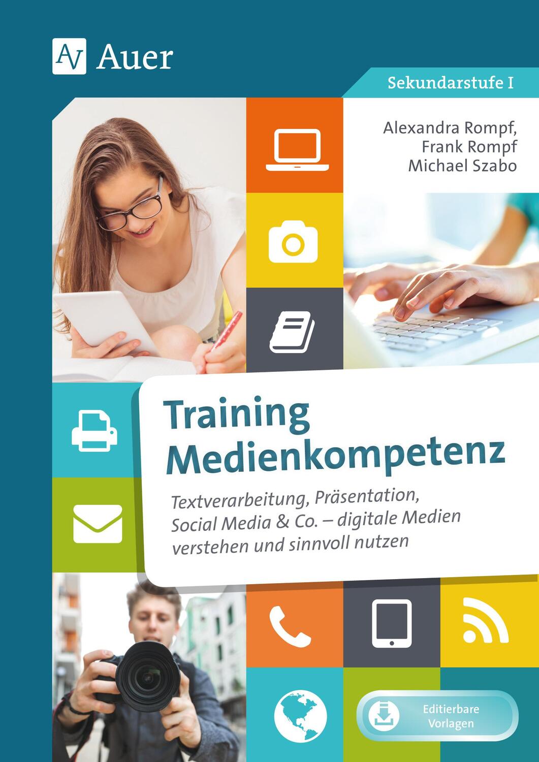 Cover: 9783403081876 | Training Medienkompetenz Klasse 5-10 | Alexandra Rompf (u. a.) | 2019