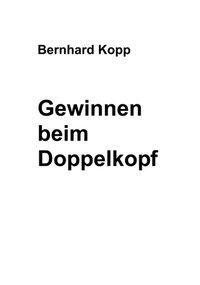 Cover: 9783831133208 | Gewinnen beim Doppelkopf | Bernhard Kopp | Taschenbuch | Paperback