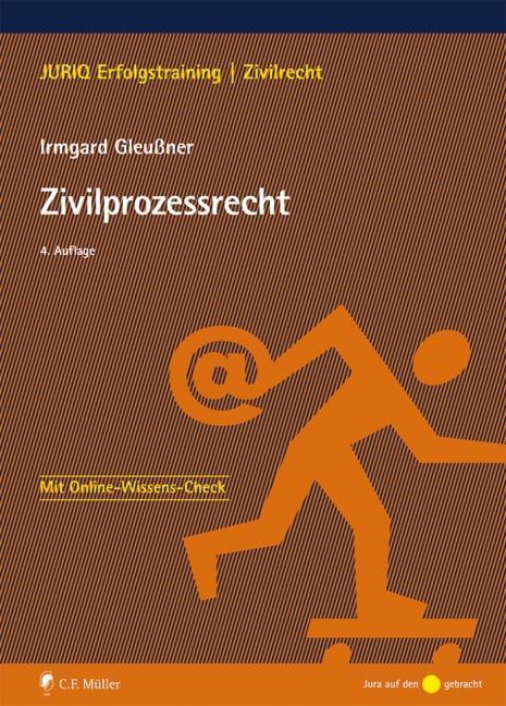 Cover: 9783811456143 | Zivilprozessrecht | Irmgard Gleußner | Taschenbuch | Deutsch | 2018