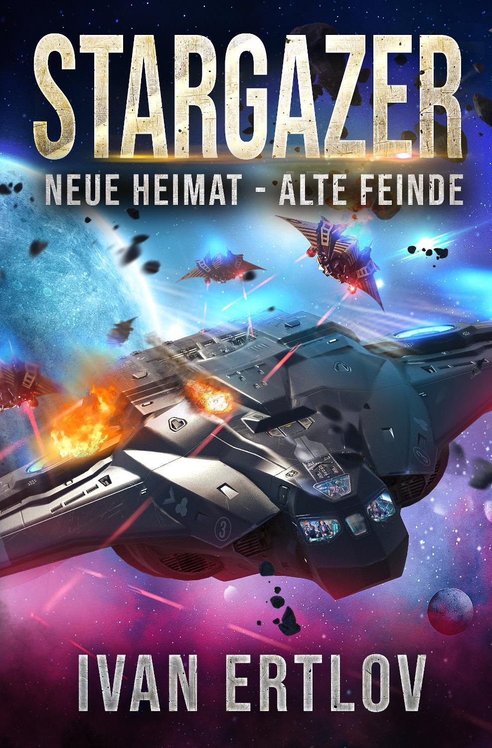 Cover: 9783963572517 | Stargazer 2 | Neue Heimat - Alte Feinde | Ivan Ertlov | Taschenbuch