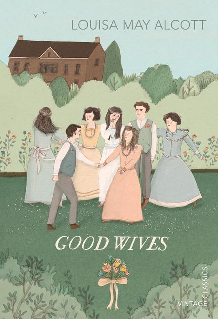 Cover: 9780099573692 | Good Wives | Louisa May Alcott | Taschenbuch | 437 S. | Englisch