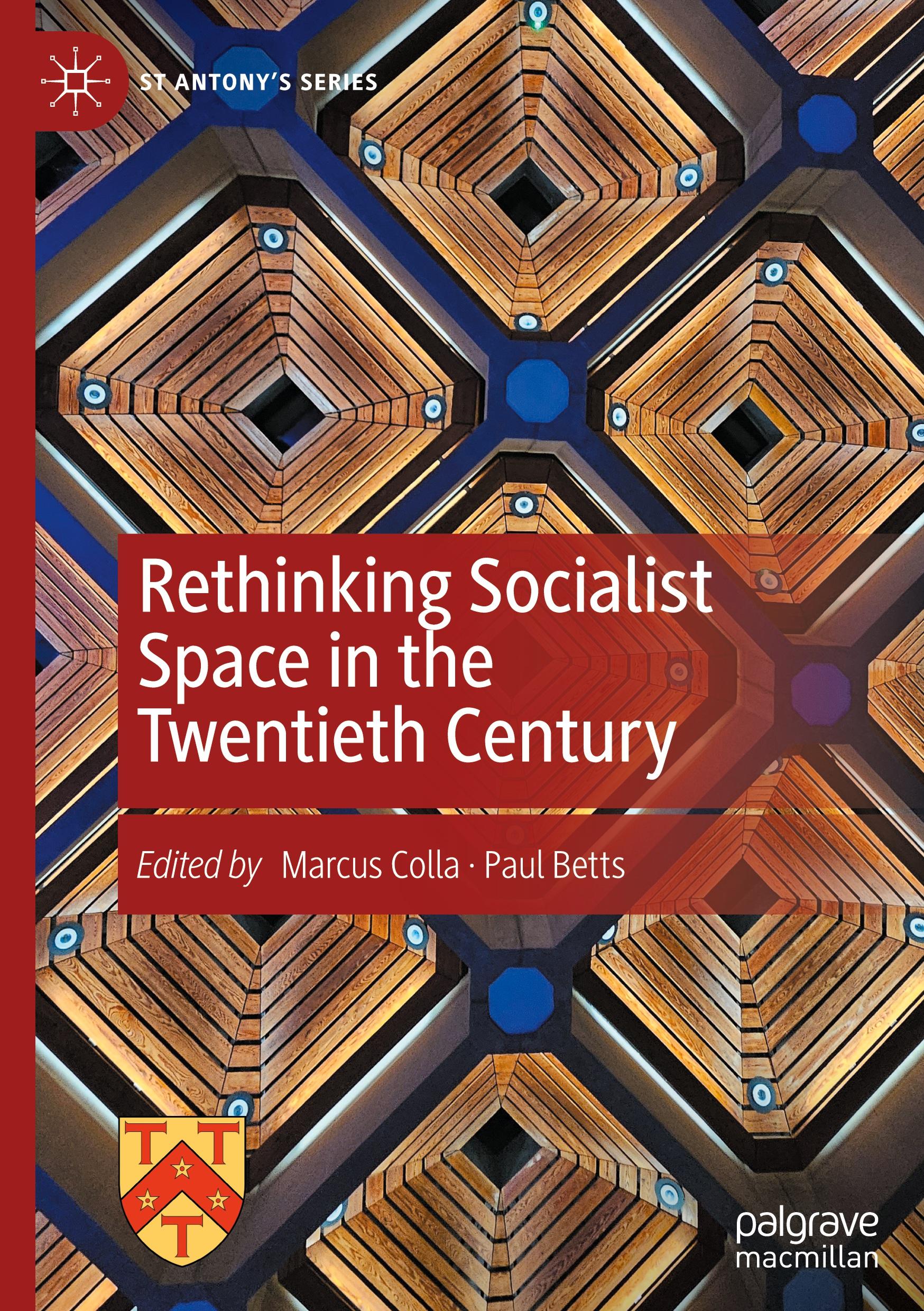 Cover: 9783031545801 | Rethinking Socialist Space in the Twentieth Century | Betts (u. a.)