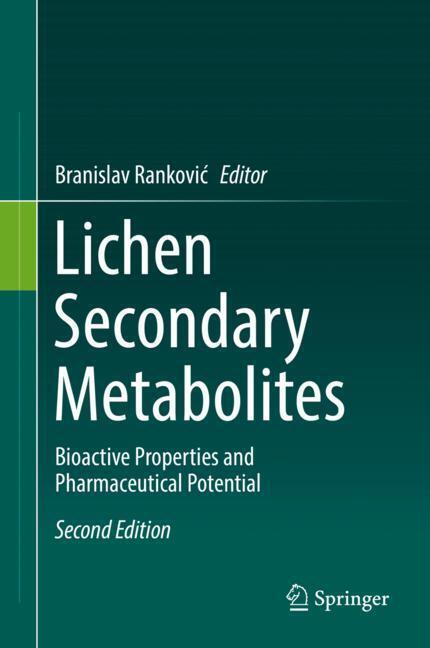 Cover: 9783030168131 | Lichen Secondary Metabolites | Branislav Rankovi¿ | Buch | v | 2019
