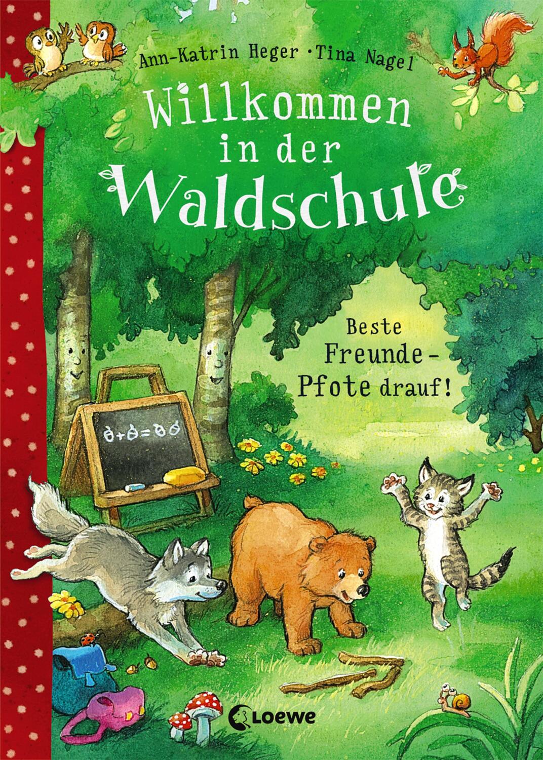 Cover: 9783785586419 | Willkommen in der Waldschule (Band 1) - Beste Freunde - Pfote drauf!