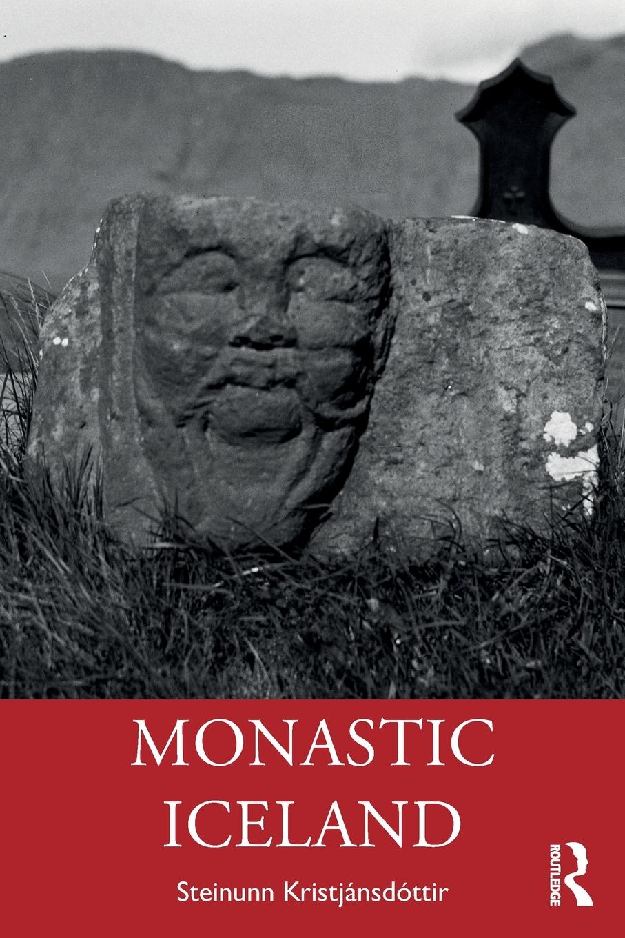 Cover: 9781032420721 | Monastic Iceland | Steinunn Kristjánsdóttir | Taschenbuch | Paperback