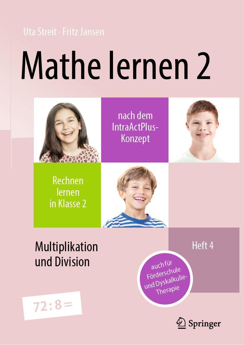 Cover: 9783662682524 | Mathe lernen 2 nach dem IntraActPlus-Konzept | Uta Streit (u. a.) | ii