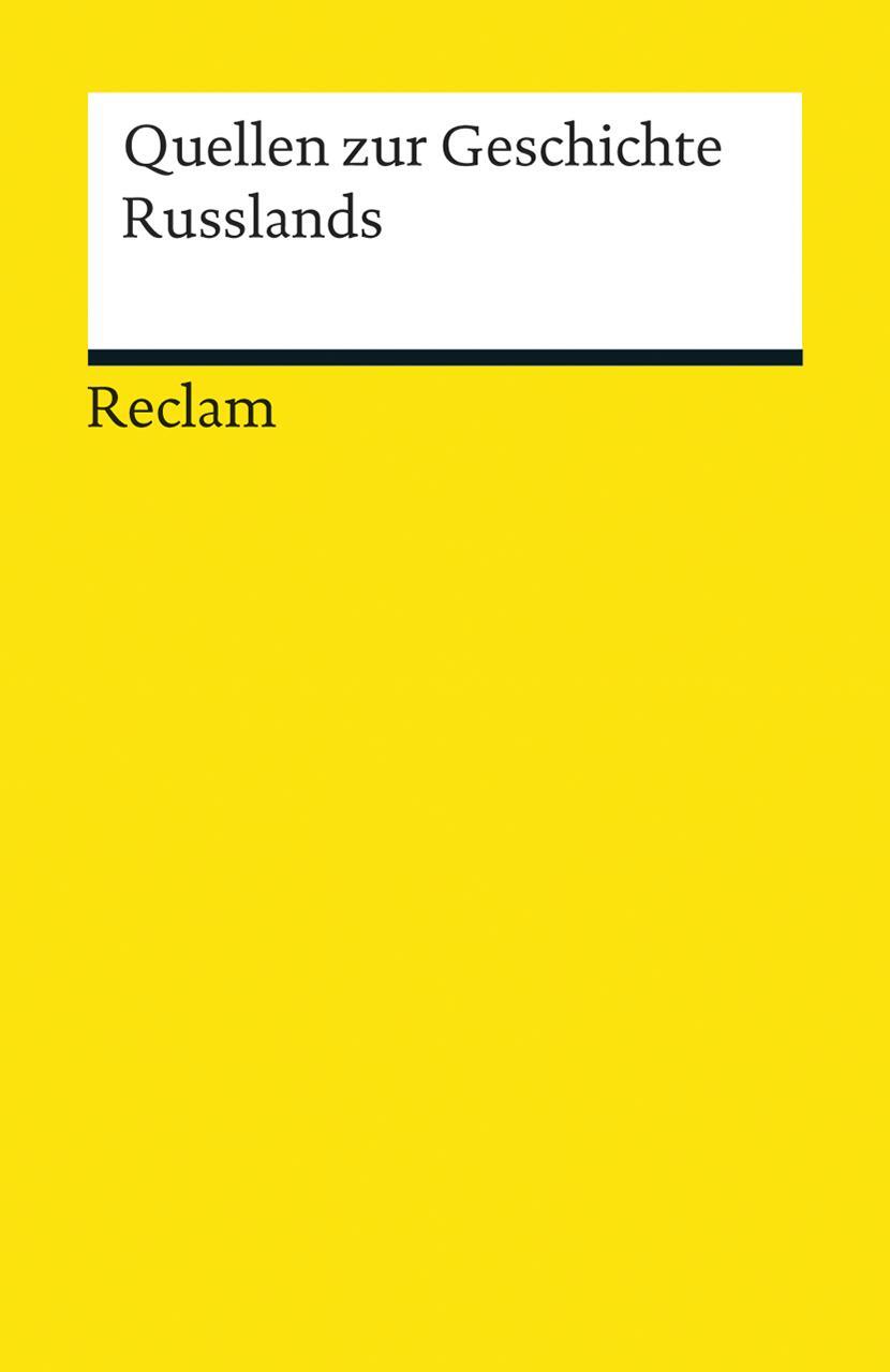 Cover: 9783150192696 | Quellen zur Geschichte Russlands | Hans-Heinrich Nolte (u. a.) | Buch