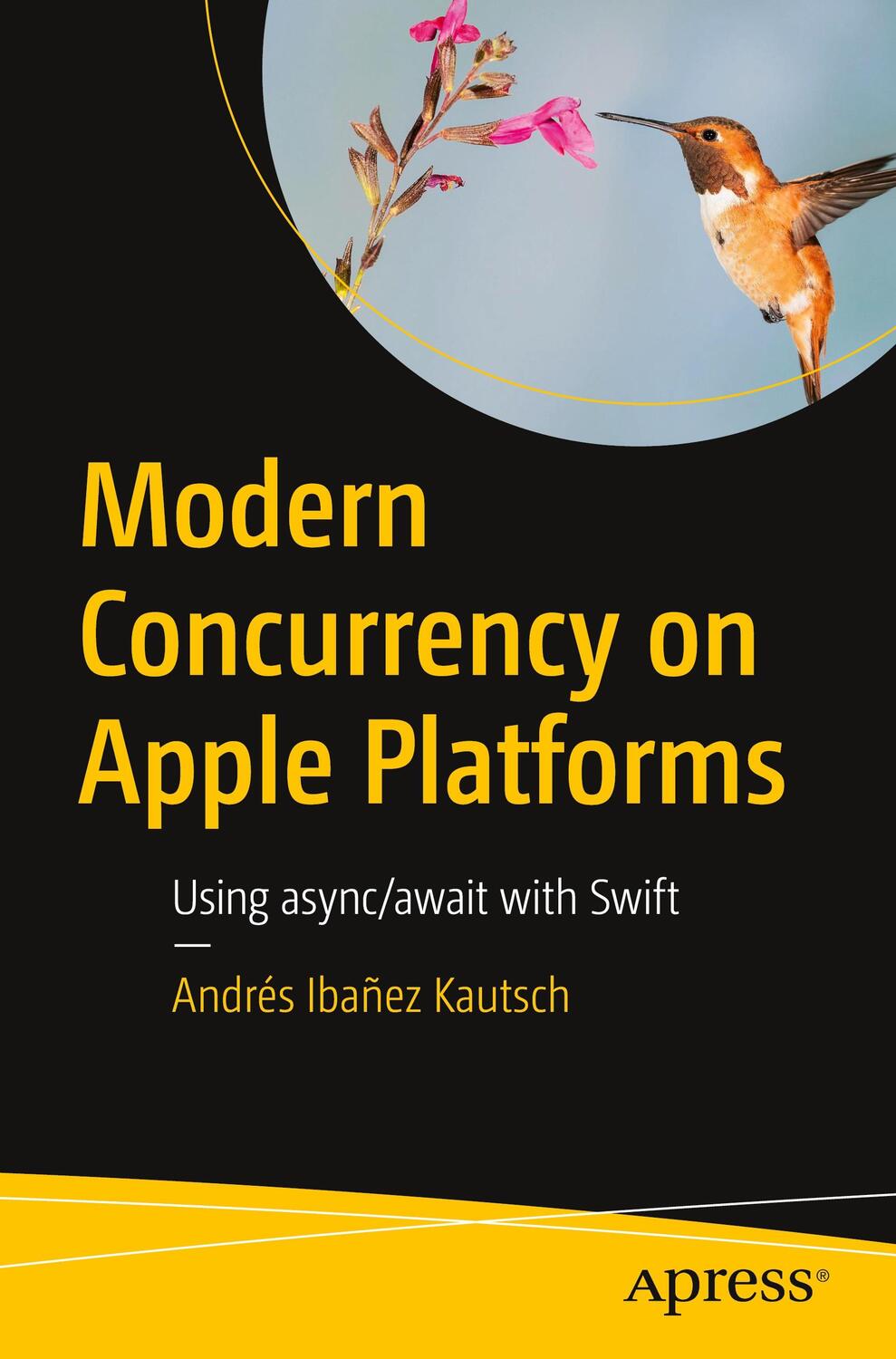 Cover: 9781484286944 | Modern Concurrency on Apple Platforms | Using async/await with Swift