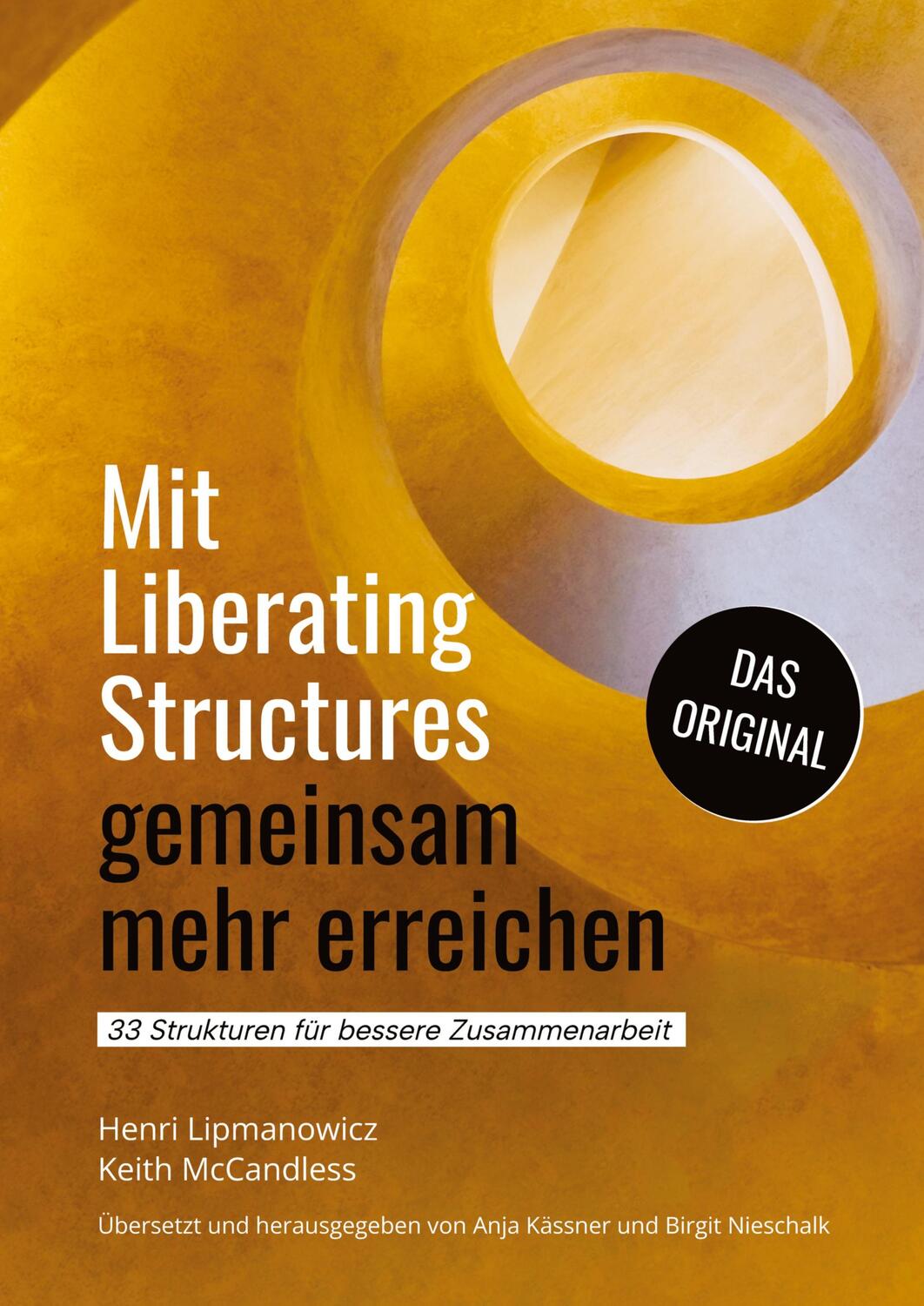 Cover: 9783384012272 | Mit Liberating Structures gemeinsam mehr erreichen | Taschenbuch