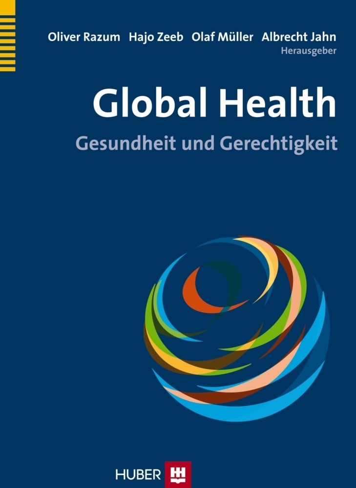 Cover: 9783456854342 | Global Health | Gesundheit und Gerechtigkeit | Oliver Razum (u. a.)