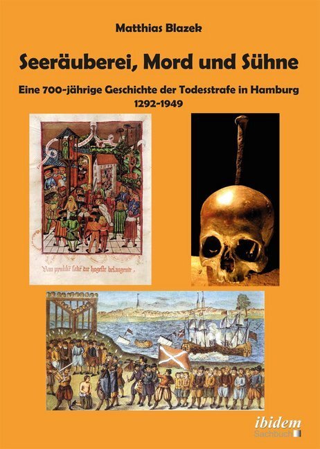 Cover: 9783838204574 | Seeräuberei, Mord und Sühne | Matthias Blazek | Taschenbuch | 154 S.