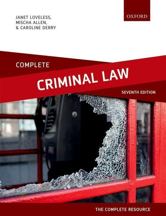 Cover: 9780198848462 | Complete Criminal Law | Text, Cases, and Materials | Loveless (u. a.)