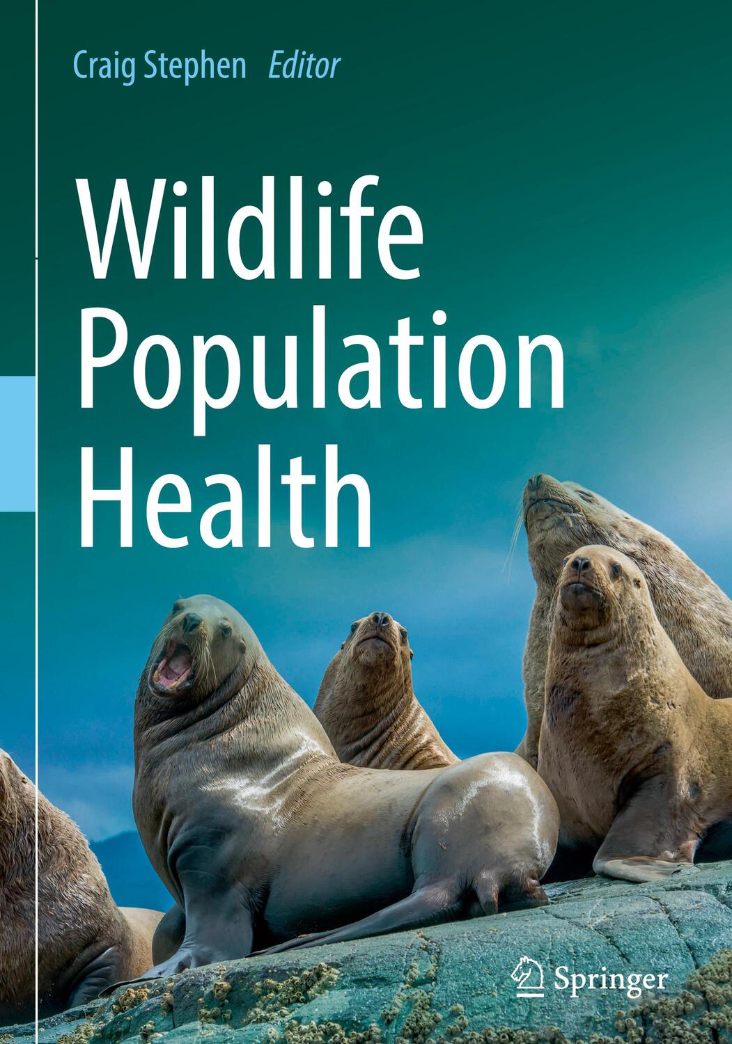 Cover: 9783030905095 | Wildlife Population Health | Craig Stephen | Buch | XXIII | Englisch