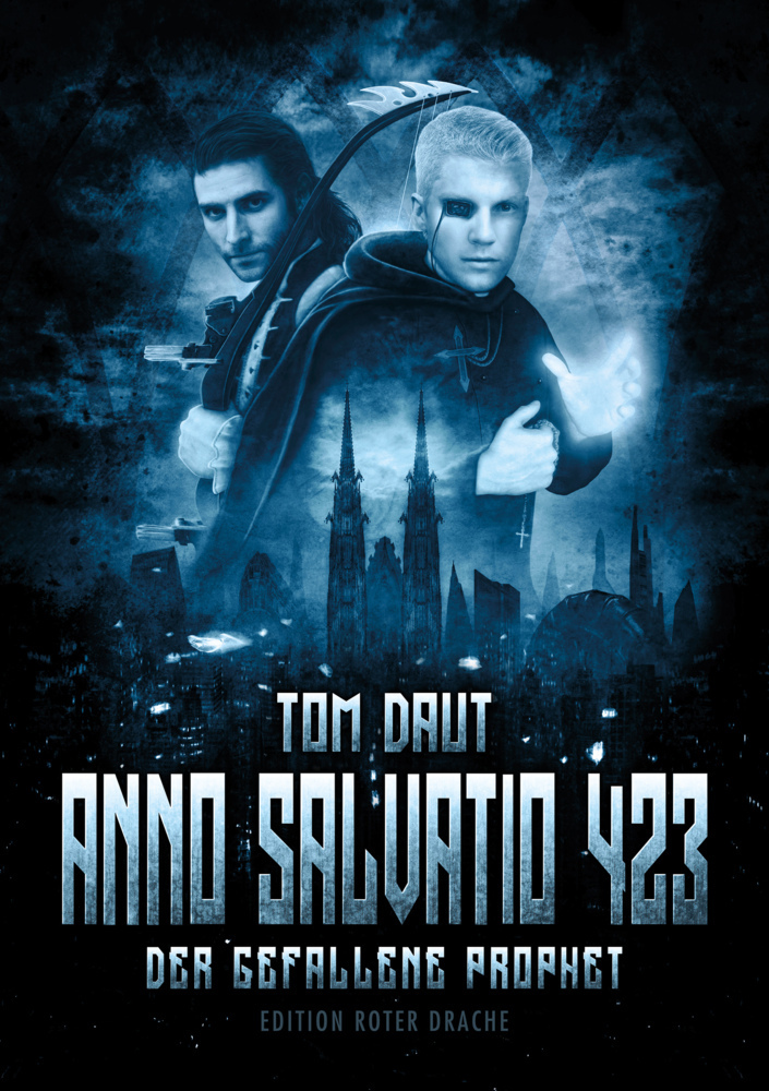 Cover: 9783968150291 | Anno Salvatio 423 | Der gefallene Prophet | Tom Daut | Taschenbuch