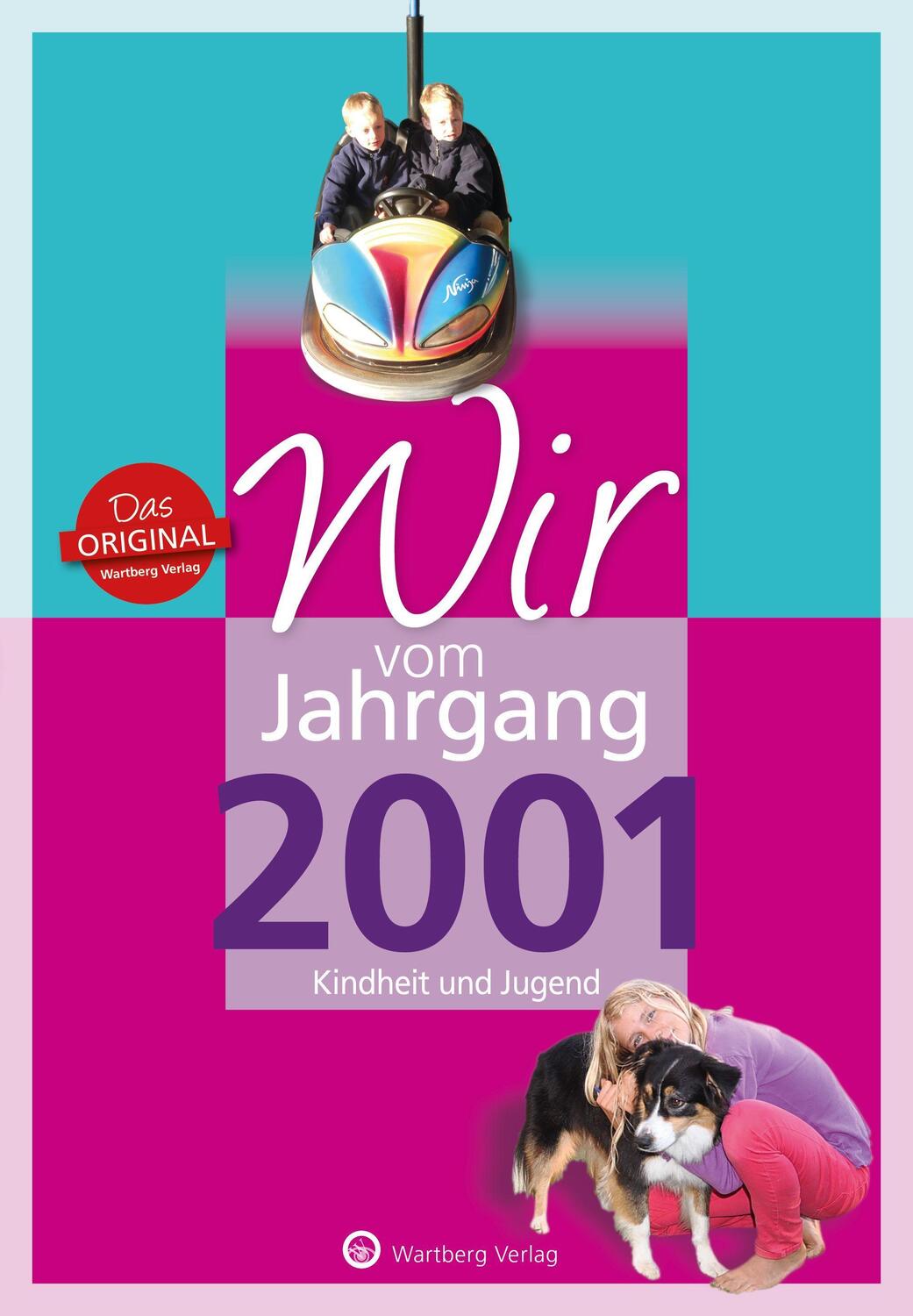 Cover: 9783831331017 | Wir vom Jahrgang 2001 - Kindheit und Jugend | Rickling (u. a.) | Buch