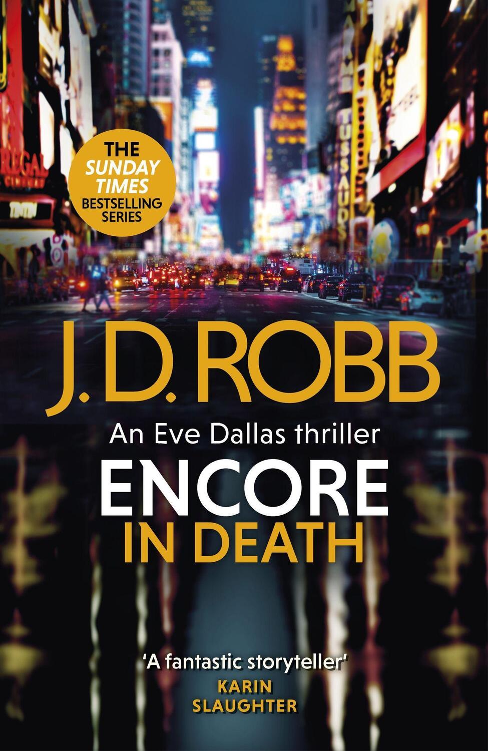 Cover: 9780349433882 | Encore in Death: An Eve Dallas thriller (In Death 56) | J. D. Robb