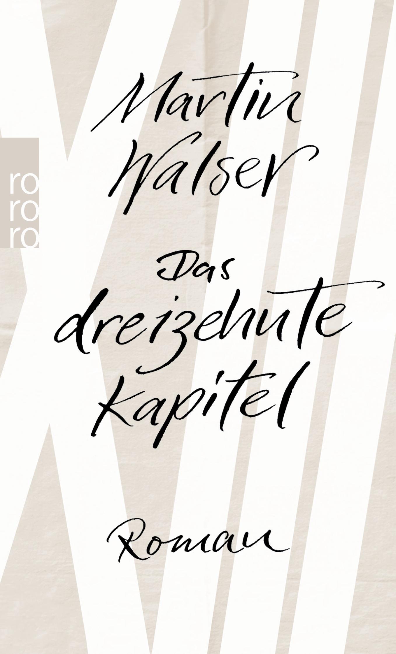 Cover: 9783499267598 | Das dreizehnte Kapitel | Martin Walser | Taschenbuch | 272 S. | 2014