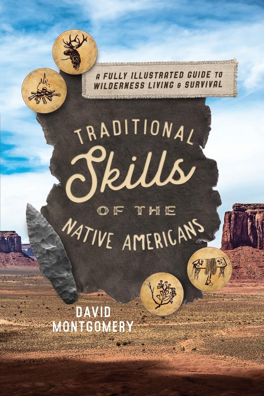 Cover: 9781493059447 | Traditional Skills of the Native Americans | David Montgomery | Buch