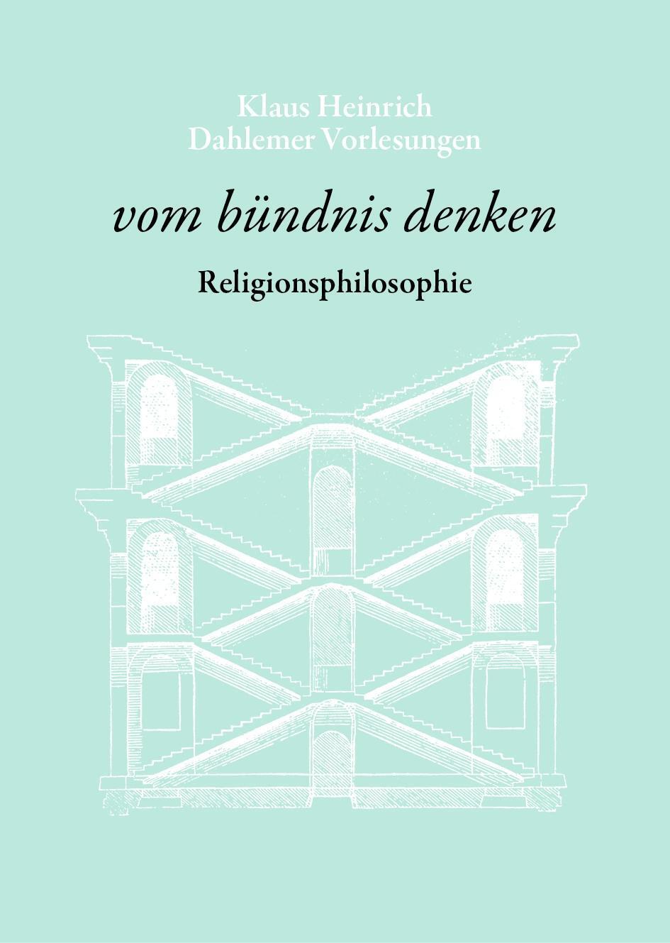 Cover: 9783862591558 | vom bündnis denken | Klaus Heinrich | Buch | 283 S. | Deutsch | 2020