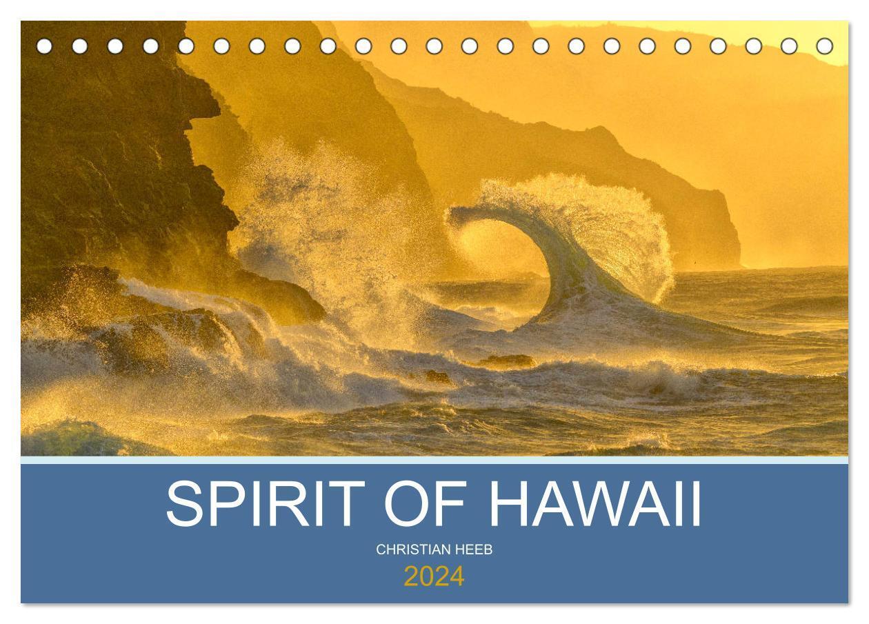 Cover: 9783675680678 | SPIRIT OF HAWAII (Tischkalender 2024 DIN A5 quer), CALVENDO...