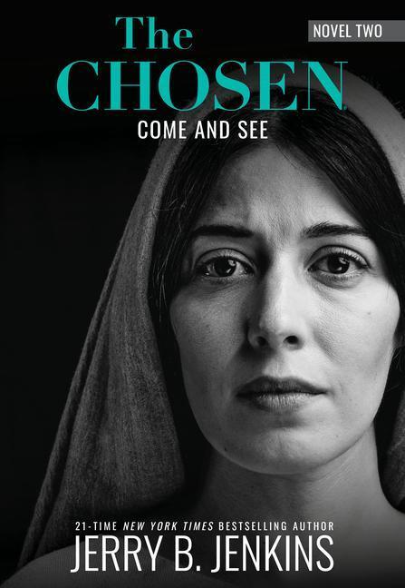 Cover: 9781646070213 | The Chosen Book Two: Come and See: A Novel Based on Season 2 of the...