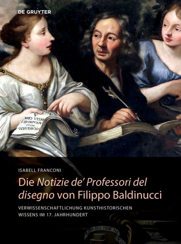 Cover: 9783110638011 | Die Notizie de' Professori del disegno von Filippo Baldinucci | Buch