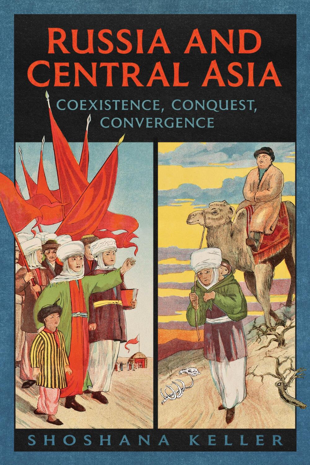 Cover: 9781487594343 | Russia and Central Asia | Coexistence, Conquest, Convergence | Keller