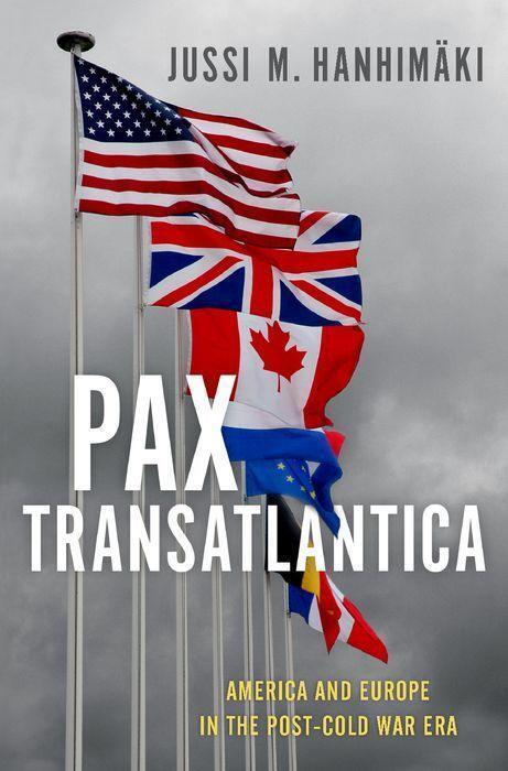 Cover: 9780190922160 | Pax Transatlantica | America and Europe in the Post-Cold War Era