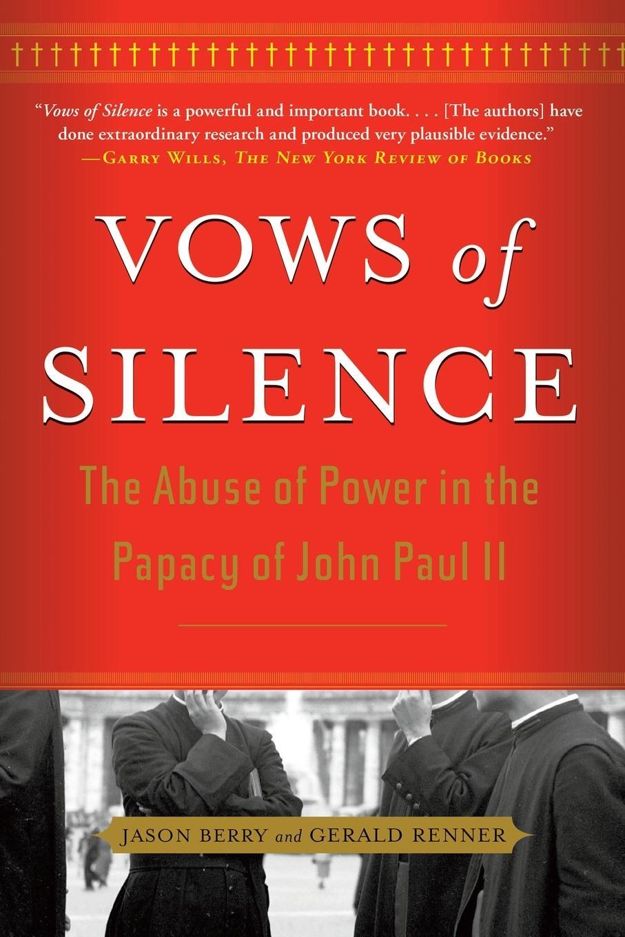 Cover: 9780743287067 | Vows of Silence | The Abuse of Power in the Papacy of John Paul II