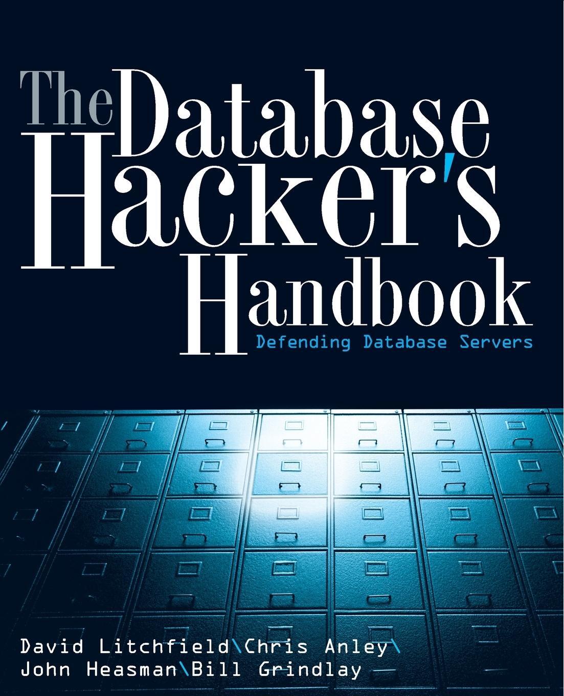 Cover: 9780764578014 | Database Hacker's Handbook w/WS | Litchfield | Taschenbuch | Paperback