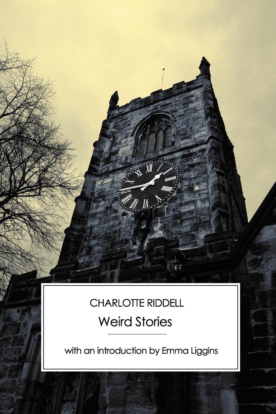 Cover: 9781906469122 | Weird Stories | Charlotte Riddell | Taschenbuch | Paperback | Englisch