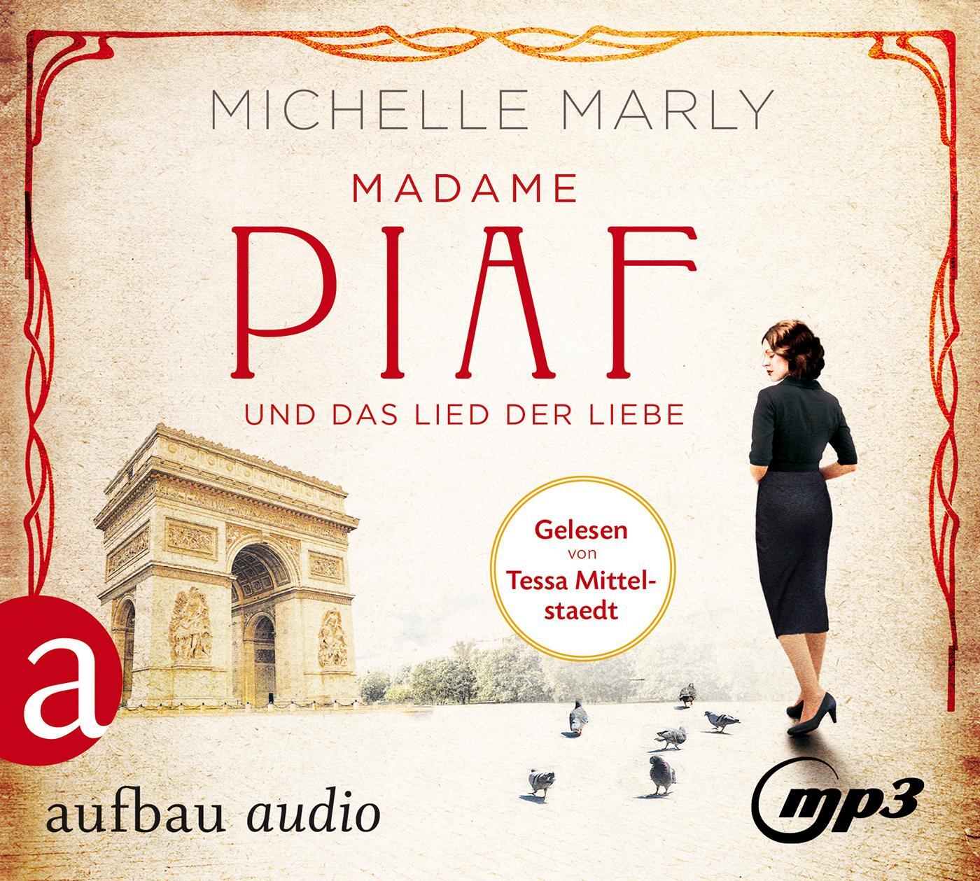 Cover: 9783945733479 | Madame Piaf und das Lied der Liebe | Roman | Michelle Marly | MP3 | 2