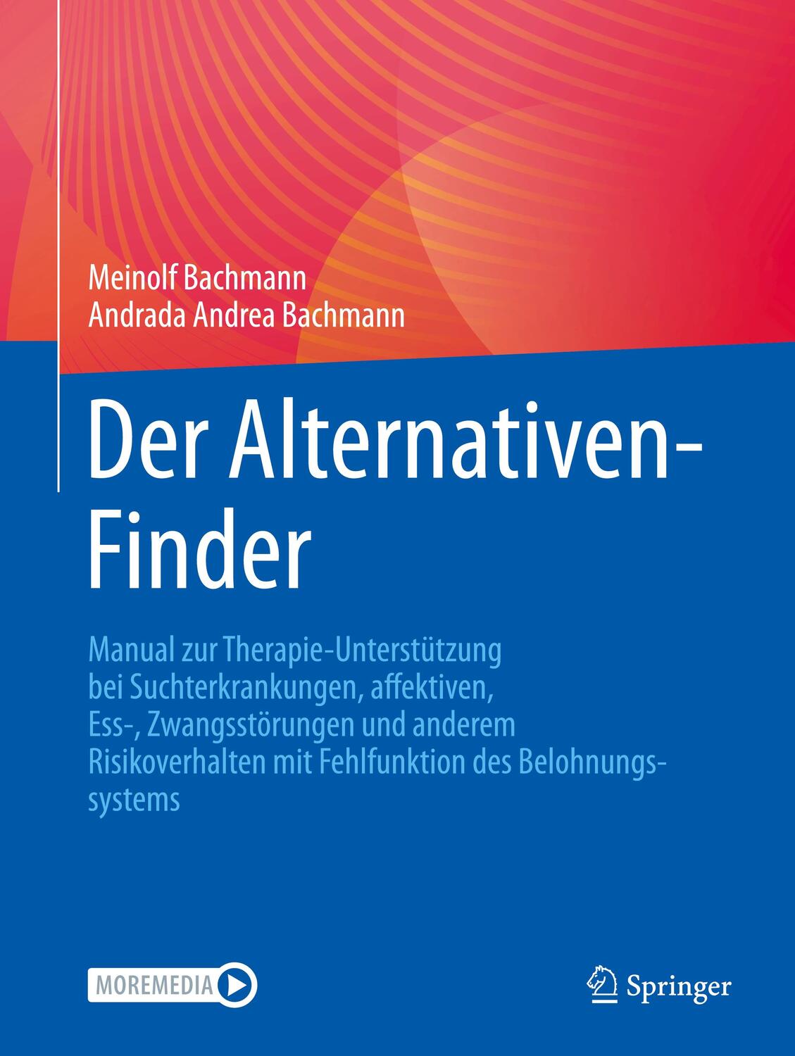 Cover: 9783662656655 | Der Alternativen-Finder | Meinolf Bachmann (u. a.) | Taschenbuch