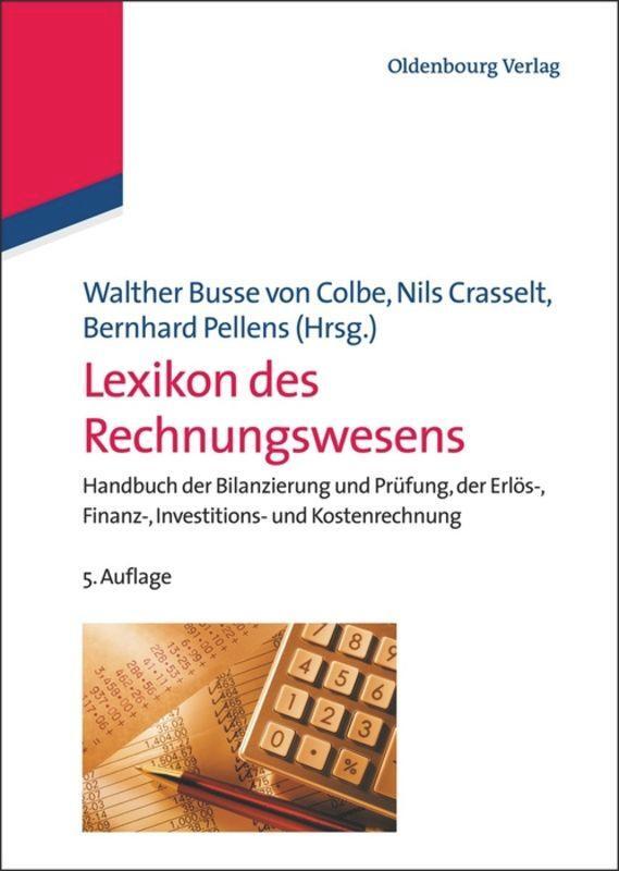 Cover: 9783486590920 | Lexikon des Rechnungswesens | Walther Busse Von Colbe (u. a.) | Buch