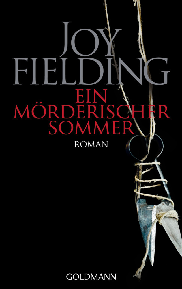 Cover: 9783442428700 | Ein mörderischer Sommer | Roman | Joy Fielding | Taschenbuch | 352 S.