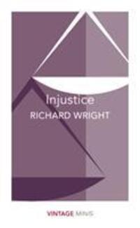 Cover: 9781784874087 | Injustice | Vintage Minis | Richard Wright | Taschenbuch | Englisch