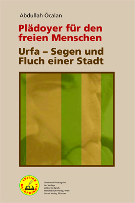 Cover: 9783897718647 | Plädoyer für den freien Menschen Urfa - Segen und Fluch einer Stadt; .