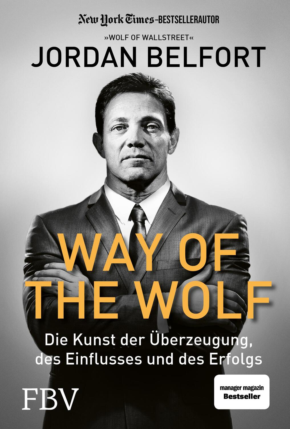 Cover: 9783959725880 | Way of the Wolf | Jordan Belfort | Buch | Deutsch | 2022