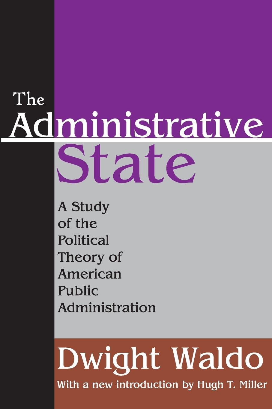 Cover: 9781412805971 | The Administrative State | Dwight Waldo | Taschenbuch | Englisch