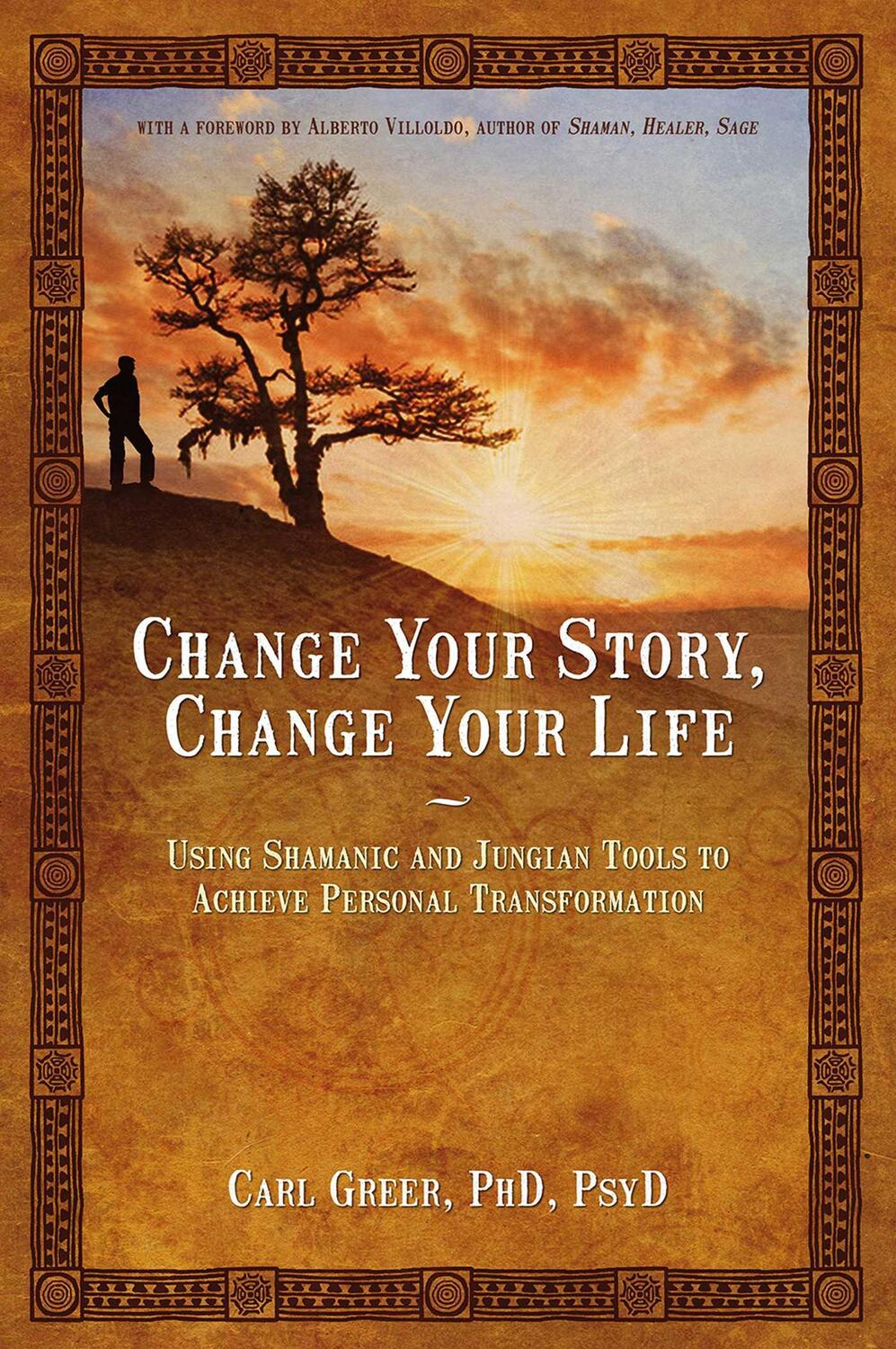 Cover: 9781844094646 | Change Your Story, Change Your Life: Using Shamanic and Jungian...