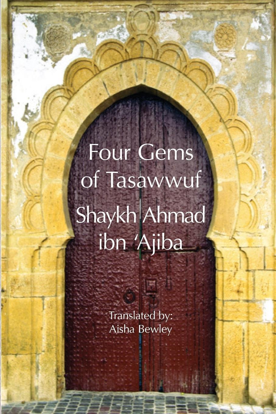 Cover: 9781914397110 | Four Gems of Tasawwuf | Ahmad Ibn 'Ajiba | Taschenbuch | Paperback