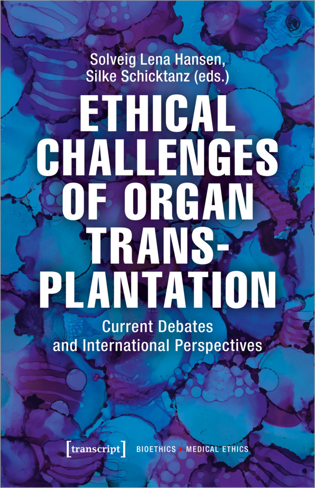 Cover: 9783837646436 | Ethical Challenges of Organ Transplantation | Hansen (u. a.) | Buch