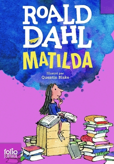 Cover: 9782070601585 | Matilda, französische Ausgabe | Roald Dahl | Taschenbuch | Französisch