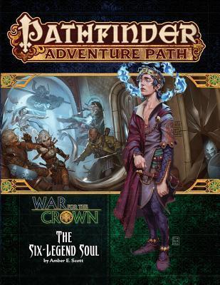 Cover: 9781640780521 | Pathfinder Adventure Path: The Six-Legend Soul (War for the Crown 6...