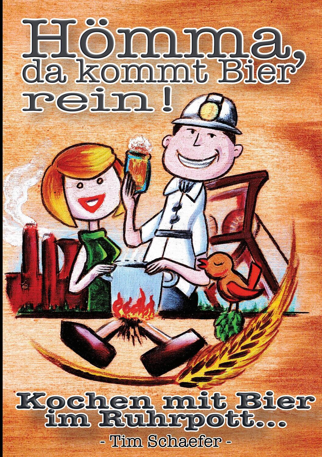 Cover: 9783758363986 | Hömma, da gehört Bier rein! | Tim Schaefer | Taschenbuch | Paperback