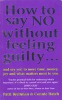 Cover: 9780091822248 | How To Say No Without Feeling Guilty ... | Hatch (u. a.) | Taschenbuch